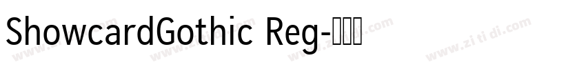 ShowcardGothic Reg字体转换